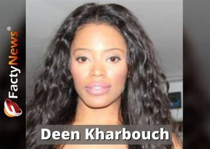 About Deen Kharbouch Biography Age Net Worth Career