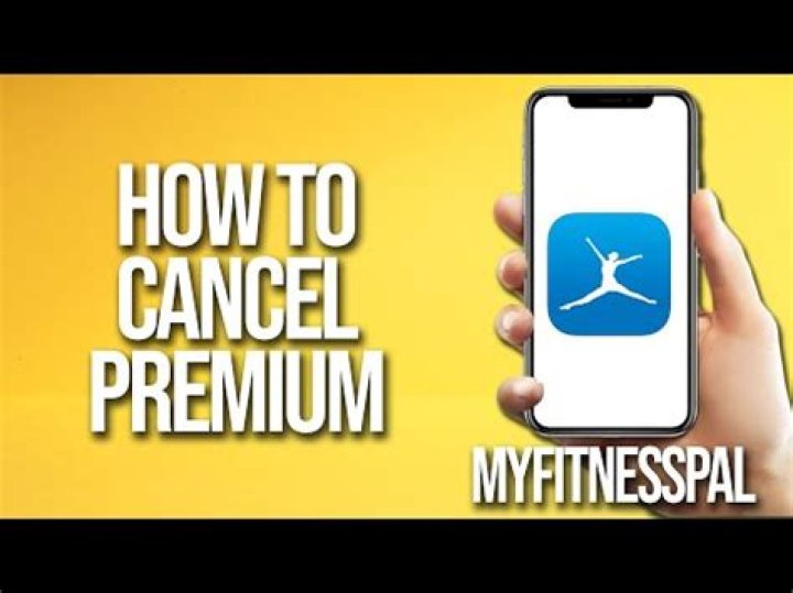Can You Cancel MyFitnessPal Premium? Bizzield