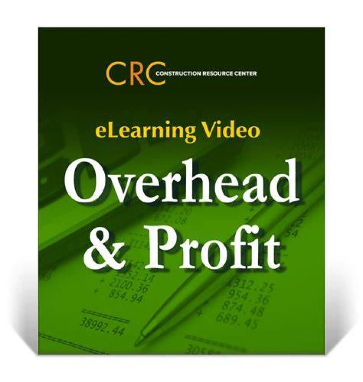 Overhead & Profit Construction Resource Center