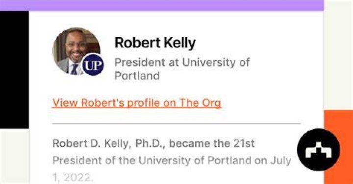 President Robert D. Kelly, PhD University of Portland